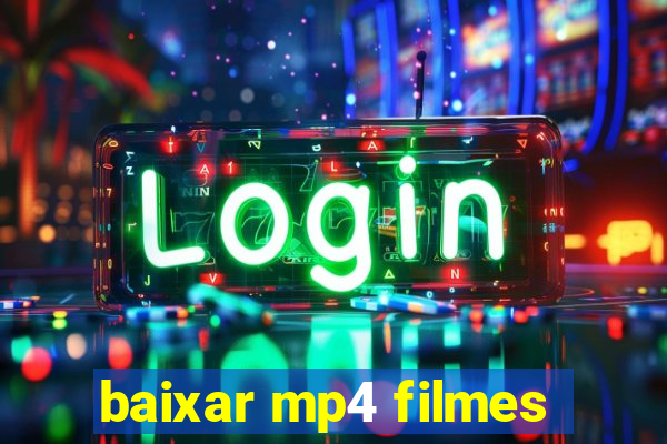 baixar mp4 filmes